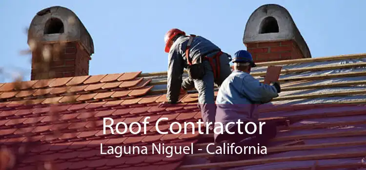 Roof Contractor Laguna Niguel - California